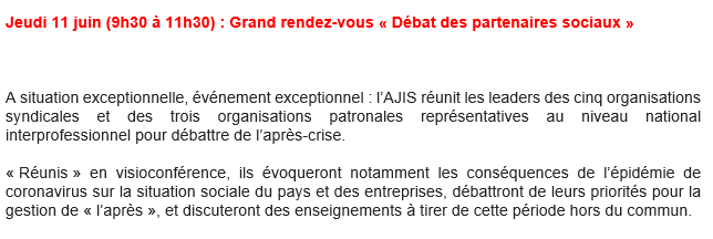 🔴Événement exceptionnel🔴

L’AJIS réunit les leaders des cinq organisations syndicales et des trois organisations patronales représentatives au niveau national interprofessionnel pour débattre de l’après-crise. 

🗓️Jeudi 11 juin
⏰9h30 - 11h30
📝Inscriptions: ajis.asso@gmail.com