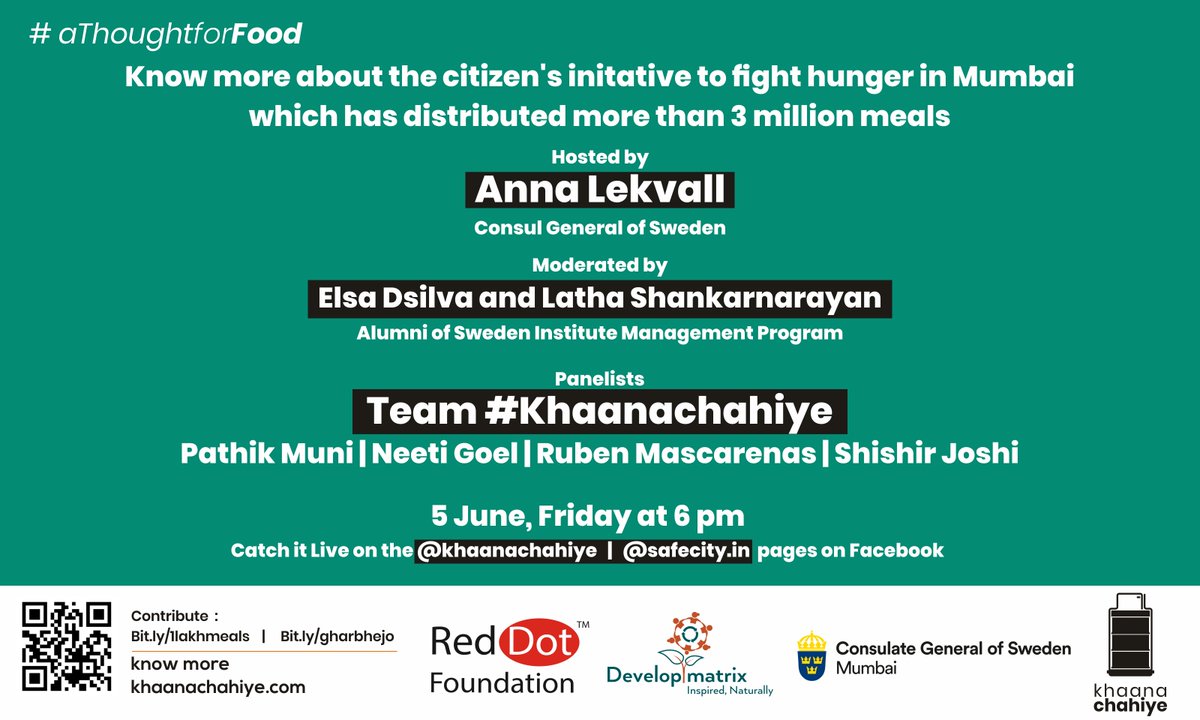 3 Million Meals in 68 days. Join us join us on Fri 5 June at 6 pm for #athoughtforfood Hosted by @annalekvall @SwedeninMumbai & @SweInstitute alumni #Safecity @elsamariedsilva & @Lats_tweets @developmatrix w/ team @khaanachahiye 
@rubenmasc @pathikmuni @NeetiGoel2 @JoshiShishir