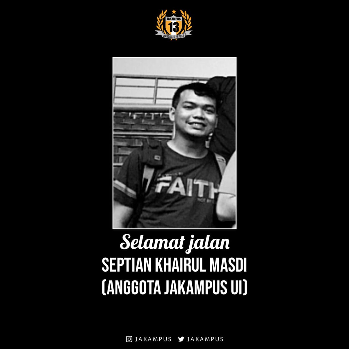 Innalilahi wainnailaihi rajiun telah berpulang ke Rahmatullah saudara kita Septian Khairul Masdi (Anggota Jakampus UI)
Semoga almarhum diterima disisi Allah SWT. Alfatihah 🤲
__
#JakampusBerduka
#WeAreFamily
#Jakampus