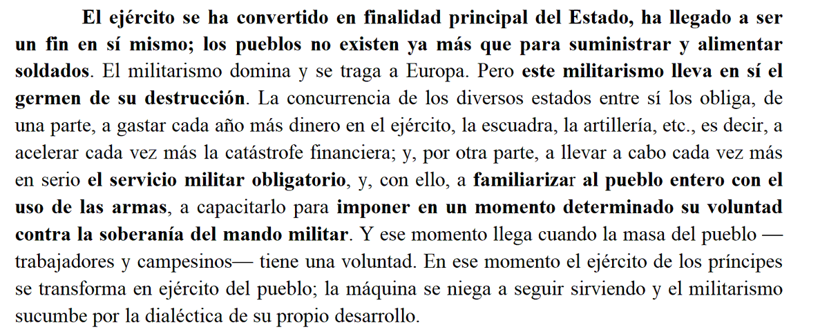 Aquí llega la que a mi juicio constituye la parte más sustantiva, desde el punto de vista político (de clase, proletario), del análisis militar que acomete Engels en los tres epígrafes acerca de la violencia y el poder que figuran en el "Anti-Dühring":