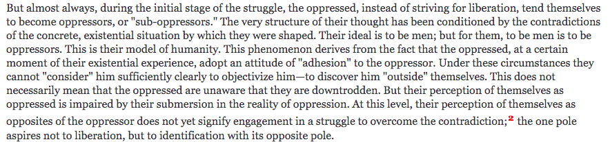 "But wait, David! Even Black, Brown & Indigenous folks discriminate against each other & within their groups."Internalized racism. Paulo Freire explained that sub-oppressors emerge, imitating the pattern of the only non-oppressed beings they know: their own oppressors.13/