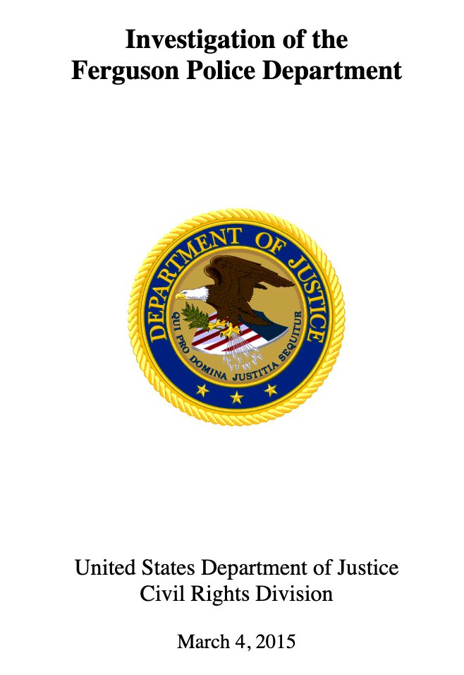 50/ "Our investigation uncovered direct evidence of racial bias in the communications of influential Ferguson [PD] decision makers... The content of these communications is unequivocally derogatory,dehumanizing, and demonstrative of impermissible bias." - DOJ