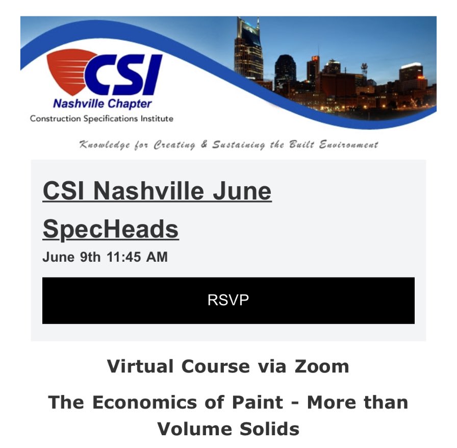 Don’t miss out on this upcoming Tuesday’s June SpecHeads! Kent Kyle with PPG will be presenting on “The Economics of Paint- More than Volume Solids.” 

Make sure you RSVP to get the Zoom log in information! 

eventbrite.com/e/csi-nashvill…