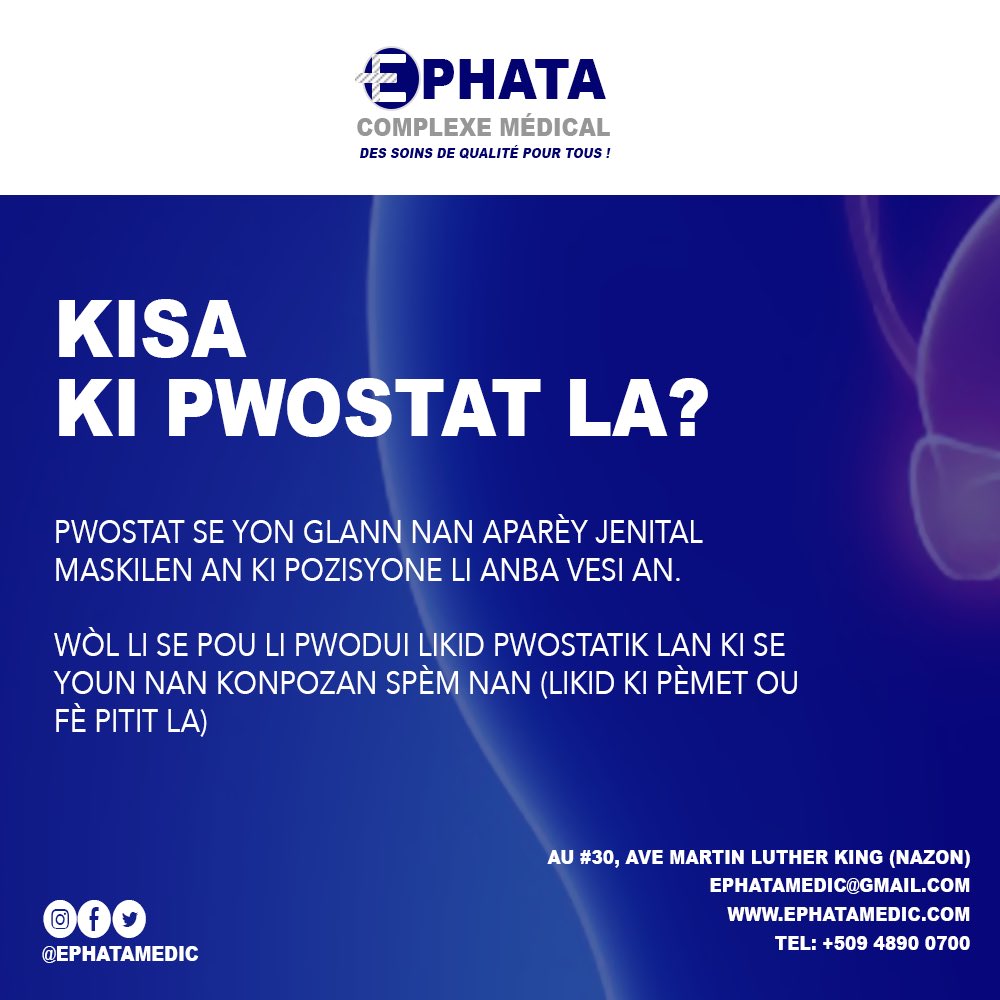 ephatamedic's tweet photo. KANSÈ PWOSTAT PA YON JWÈT ANN PRAN PREKOSYON 

Depi ou konstate ke ou gen difikikte pou pipi pase wè nou nan Ephata pou kabap konsilte yon Irolog

Pi bonè se granm maten. 

Appelez-nous au : (+509) 4890 0700
Visitez-nous au: #30 Ave Martin Luther King, Nazon

#EphataMedic #Cancer https://t.co/YqQLXVc3Bp