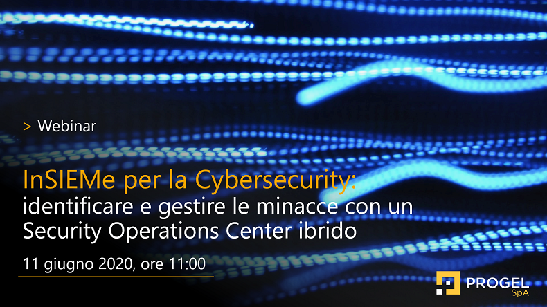 PROGEL_SpA's tweet photo. WEBINAR: Insieme per la Cybersecurity. Identificare e gestire le minacce con un Security Operation Center ibrido https://t.co/D7OiPuatww #CyberSecurity #Azure #Sentinel https://t.co/gEzOlm742j