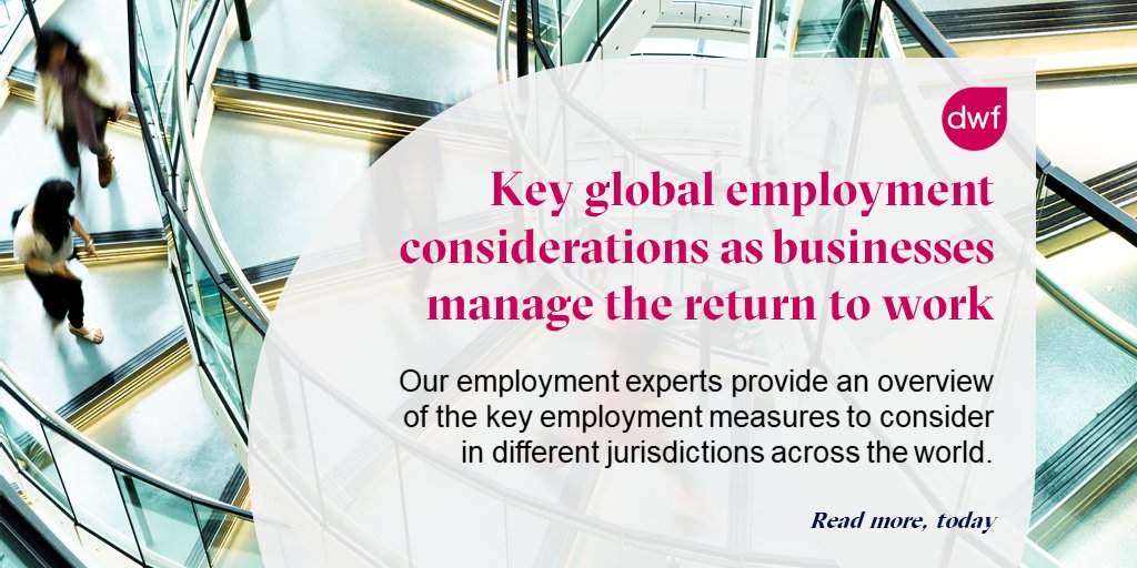 Our employment experts provide insights into what the post-lockdown workplace may look like in different countries and helpful checklists of what employers should consider: ow.ly/JSaK50zYRoZ #returntowork #employment