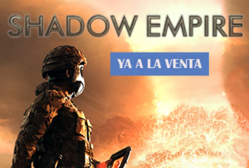 Shadow Empire ya a la venta