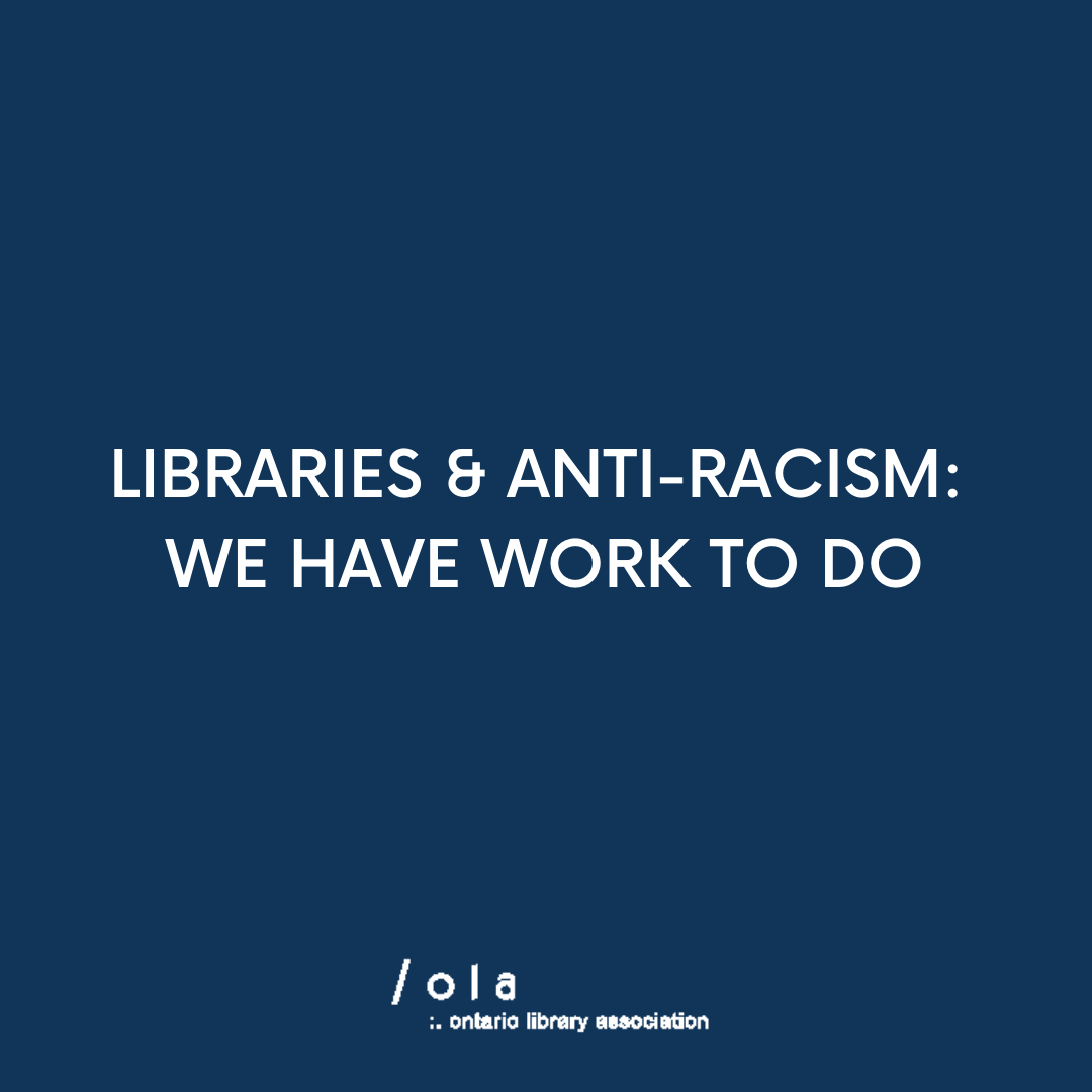 ONLibraryAssoc's tweet photo. OLA stands in solidarity with the Black Community against systemic racism and police violence experienced every day in North America. OLA and the library sector owe it to our Black staff, members, volunteers, authors, and library patrons to demand change and accountability (1/2) https://t.co/DqSMTT9uEH