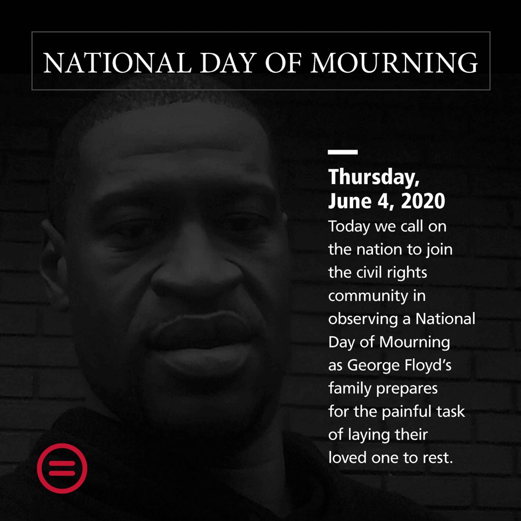 Today is #GeorgeFloyd’s memorial service in Minneapolis 🙏🏾🖤. 

We call for a National Day of Mourning to honor his life and memory. Take a moment to reflect, pray, sit in silence, and mourn. (1/)