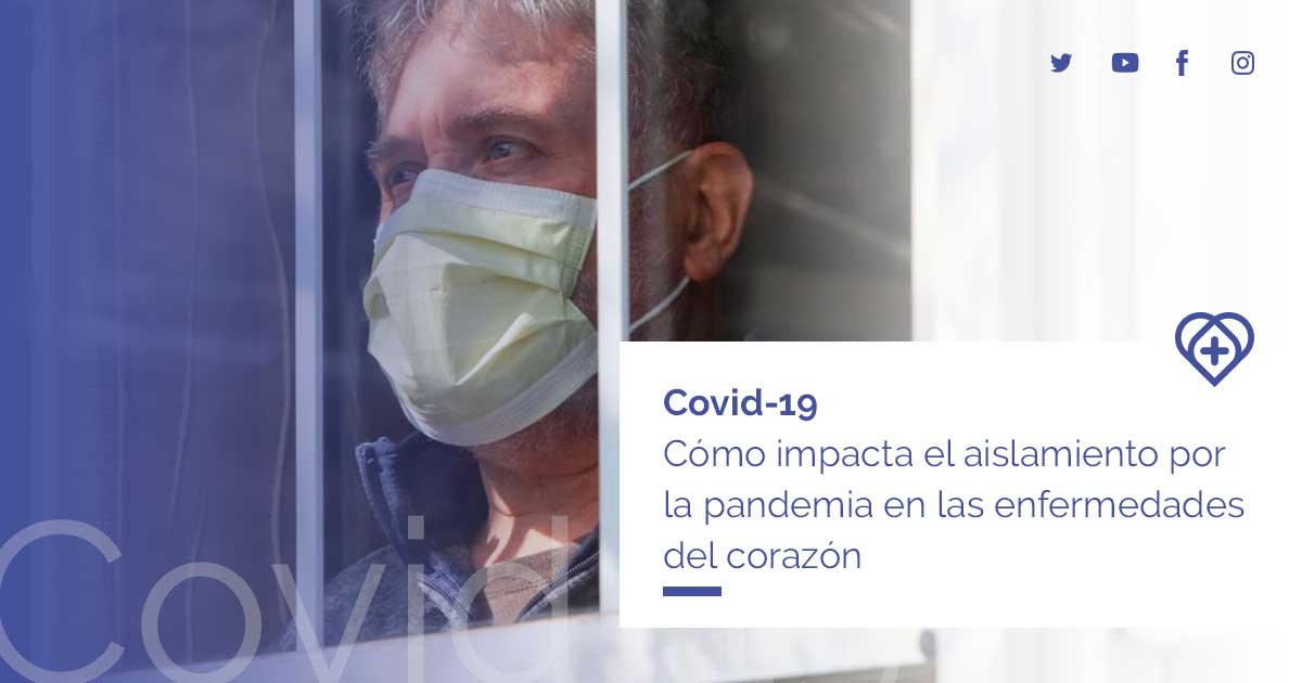 Cómo impacta el #aislamiento por la #pandemia en las enfermedades del #corazón ow.ly/68A630qMDVR | #CardioVida24 #EnfermedadesCardiovasculares