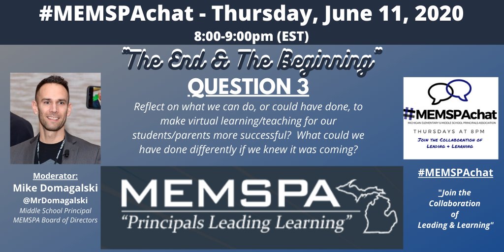 MrDomagalski's tweet photo. Q3: Reflect on what we can do, or could have done, to make virtual learning/teaching for our students/parents more successful?  What could we have done differently if we knew it was coming?  #MEMSPAchat https://t.co/303irPFaoh