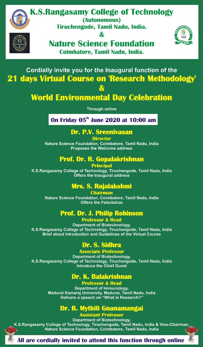Inaugural function of 21 days Virtual Course on 'Research Methodology' on 05.06.2020 by 10.00 am.

Chief Guest: Dr.K.Balakrishnan, Prof. & Head, Department of Immunology, Madurai Kamaraj University. 

#ksrct1994 #KSRCTians #NSF #ResearchMethodology #VirtualCourse