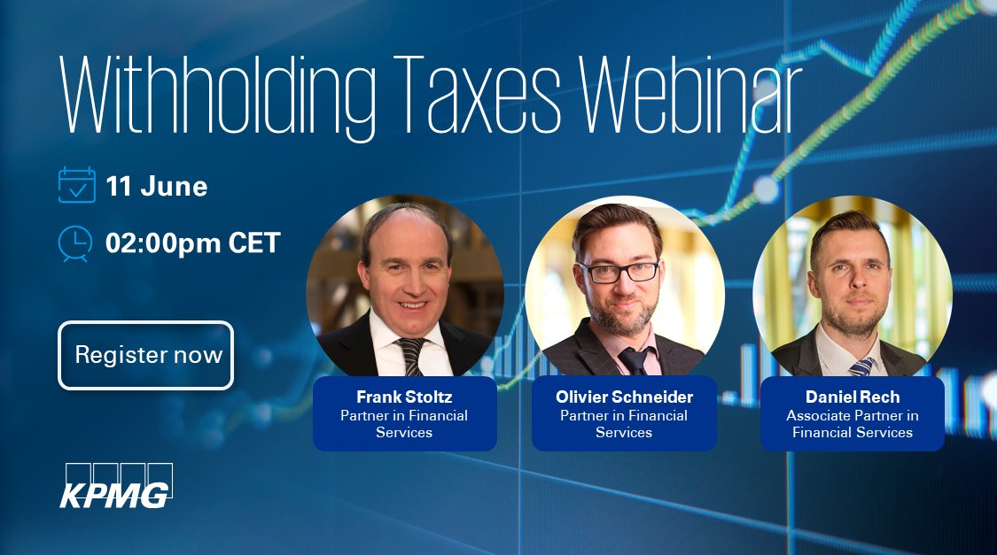 [Webinar] Don’t miss our Withholding Taxes webinar next Thursday, 11 June. 

Register now 👉 kpmginfo.lu/3dtzZDP

#Tax #Webinar #Luxembourg #TacklingCovid19Together