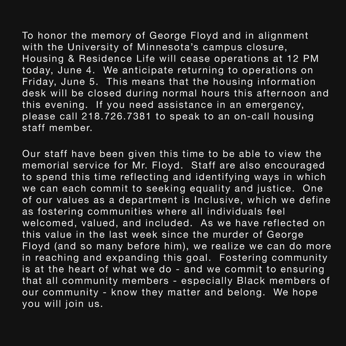 Housing will be closed as of noon today, including the info desk.  We're back for regular hours tomorrow. 
#GeorgeFloyd #BlackLivesMatter