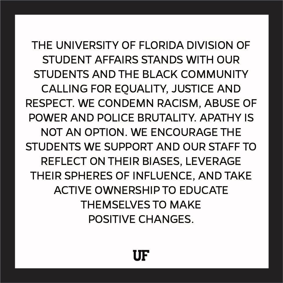 UFStudentLife's tweet photo. We stand with the Black Community. It is time for education and action.

Visit https://t.co/w2PXPQp1qz. https://t.co/70dariWdxC