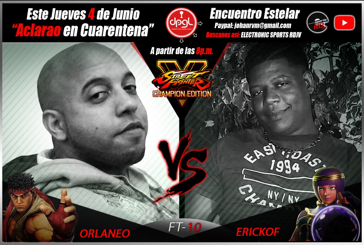 DpglJorge's tweet photo. Cartelera de Aclarao en Cuarentena - Street Fighter V FT10 - Jueves 04 de Junio 8:00pm

https://t.co/R0EibjLkdi https://t.co/8E7kh96sjg