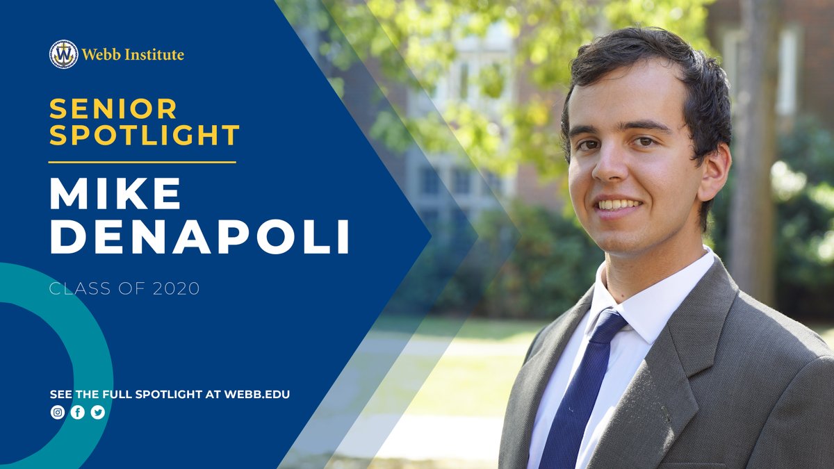 WebbInstitute's tweet photo. We would like to spotlight another one of our amazing seniors - Michael DeNapoli!

Hometown: Bay Shore, NY

Post Graduate Plans: Bruce S. Rosenblatt &amp; Associates, LLC

Read the full spotlight here: https://t.co/PTOeRAfgGK
#Webb2020 #2020Vision #SeniorSpotlight https://t.co/AftdqbsnIJ