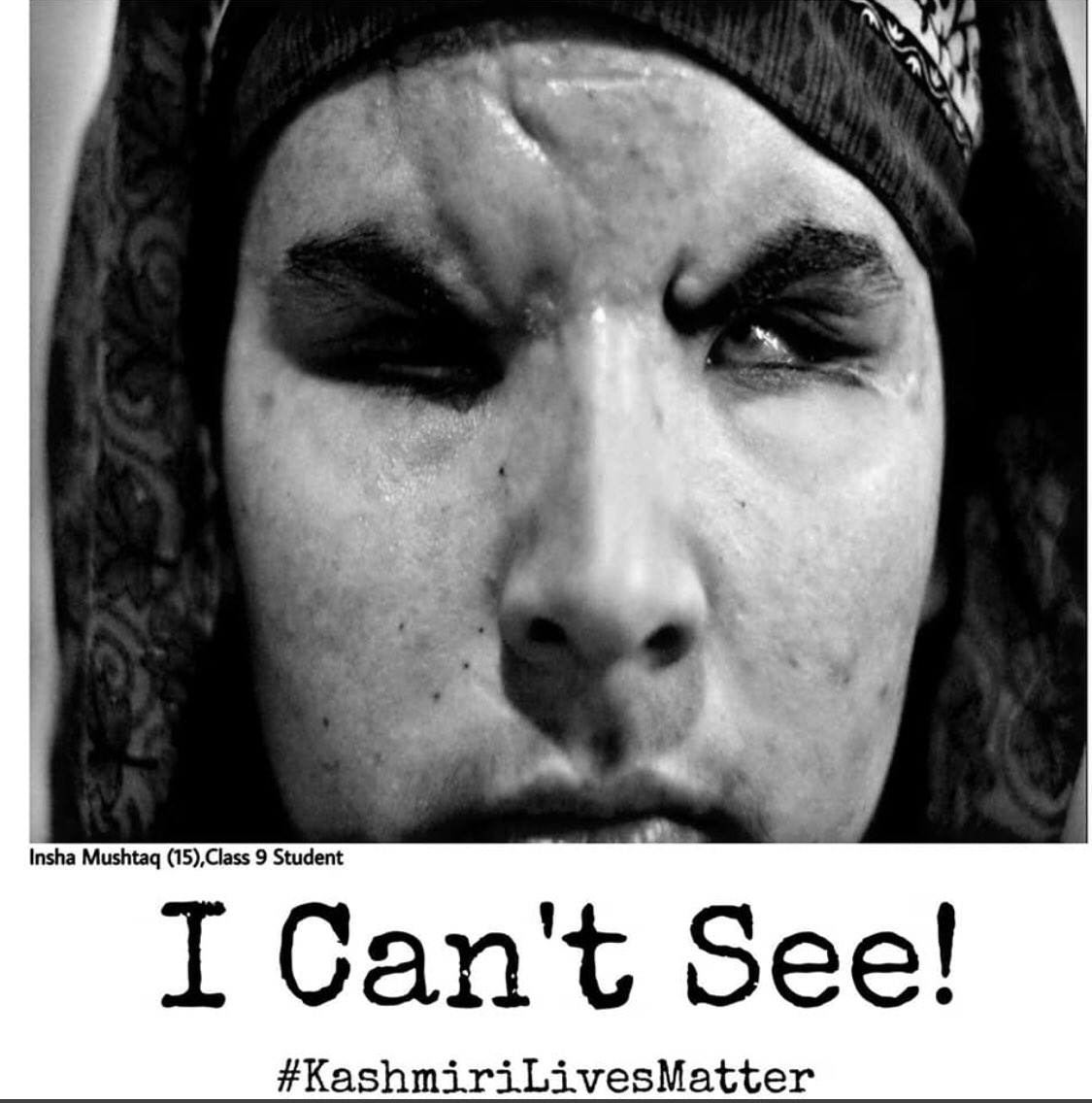 BabaUmarr's tweet photo. #ICantSee 
#KashmirLivesMatter https://t.co/LE24RTp27k