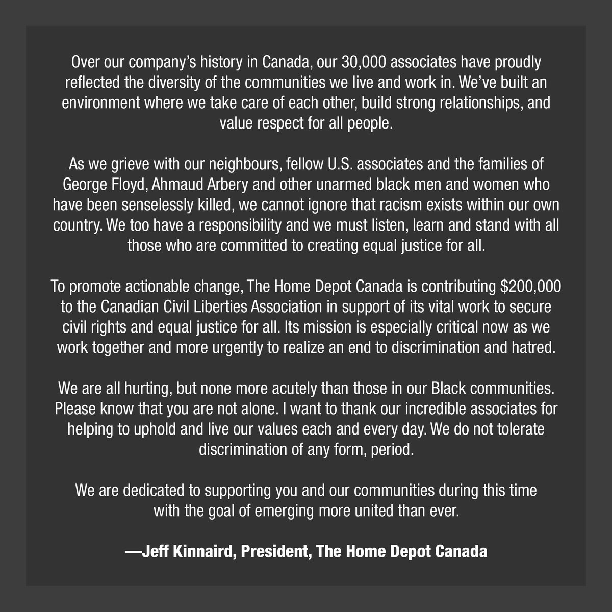HomeDepotCanada's tweet image. We must stand with all those who are committed to change that will bring us closer to realizing an end to discrimination and hatred. Here is a message from our president.