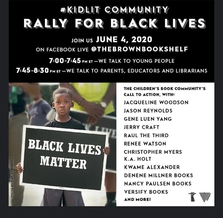 #RallyForBlackLives tonight 7:00pm @theBrownBookshelf. #KIDLIT community. @JackieWoodson @JasonReynolds83 @JerryCraft @Pfagell @Blklivesmatter @chaungo0305 @geneluenyang @raulthe3rd @reneewatson77 @kwamealexander @versifybooks