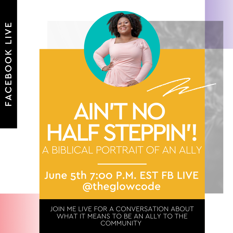 _theglowcode's tweet image. What&apos;s up #codequeens!  There&apos;s a lot of talk in these streets about what it means to be an ally...so LET&apos;S TALK ABOUT IT!⠀
⠀
➡️GOING LIVE ON FACEBOOK  Friday June 5th at 7:00 p.m. to see what we can learn from THE WORD about what it really means to be an ally.⠀
⠀
➡