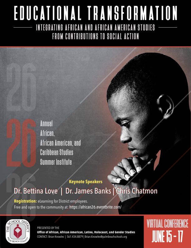 pbcsd's tweet photo. Join us virtually 6/15-17 for the 26th Annual African, African American, &amp; Caribbean Studies Summer Institute. This is open to the public! 

Register now: https://t.co/UnBxaddoby

District employees can register on E-learning. https://t.co/ERHwQHczGt
