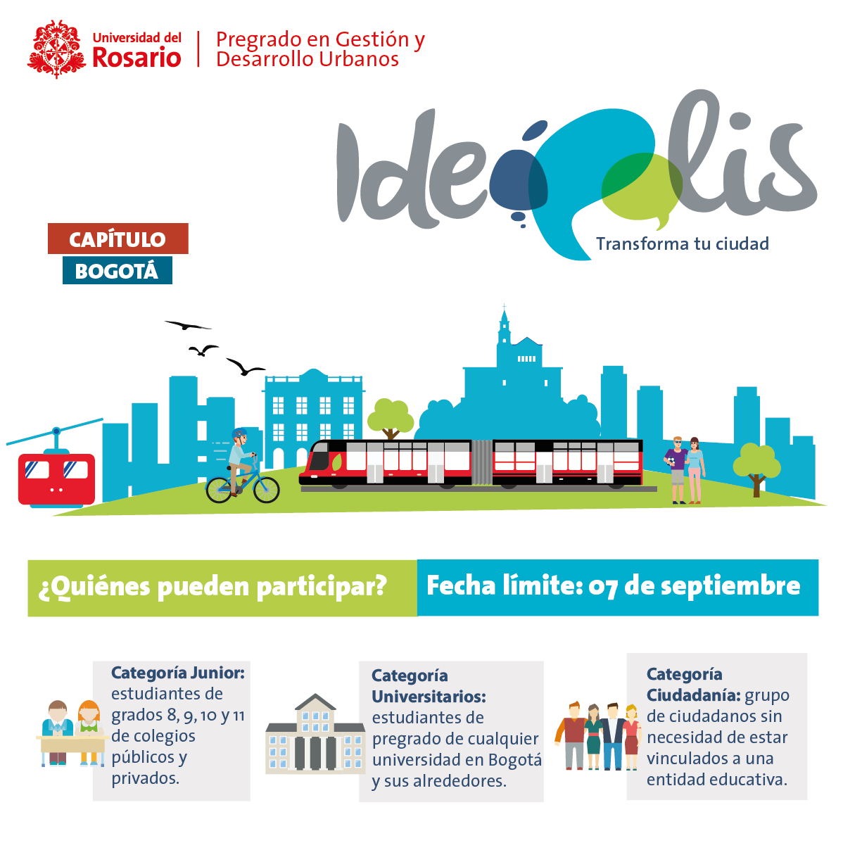PoliticaUR's tweet photo. Conoce las categorías de participación de Ideópolis, el concurso que ayuda a mejorar la calidad de vida urbana. Para más información ingresa a: https://t.co/VtXSRg8xP3 #TransformaTuCiudad #SigueConectado @URosario @URosarioRadio @D_EgresadosUR @consejo_cpgdu @CERI_URosario https://t.co/LcdnQHuzml