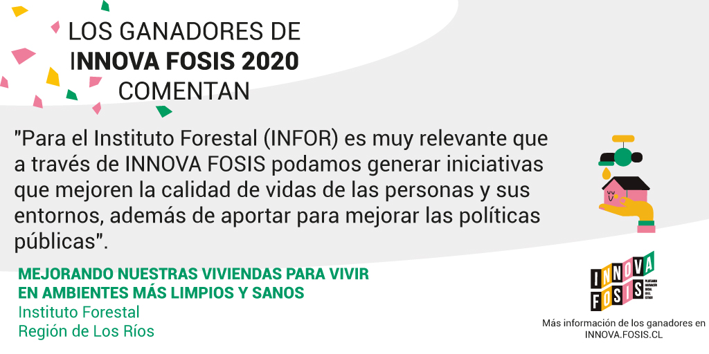 El proyecto "Mejorando nuestras viviendas para vivir en ambientes más limpios y sanos"🏡 del Instituto Forestal es uno de los ganadores de #InnovaFOSIS 2020 del desafío "Agua caliente y calefacción".🤩 ⁣⁣⁣