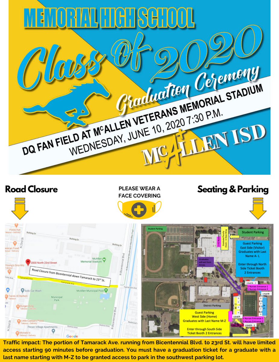 McAllenISD's tweet photo. Coming to the Memorial graduation? The portion of Tamarack Ave. running from Bicentennial Blvd. to 23rd St. will have limited access starting 90 minutes before graduation. You must have a graduation ticket for a graduate with... Click here for more info: https://t.co/QtnoCVH2H7 https://t.co/pH7yybbyUk