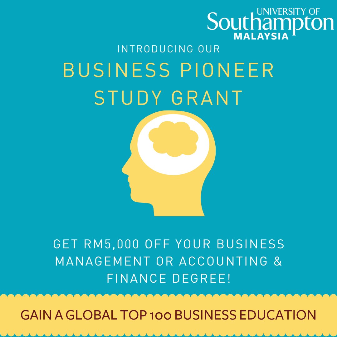 Southampton_MY's tweet image. We have an exciting news! Calling all business students, here is your chance to get our brand new Business Pioneer Study Grant worth RM5,000. You also get up to 100% scholarships! Enquire at bit.ly/uosmenquiry today! #business #studygrant #scholarship
