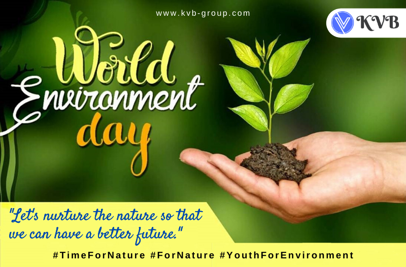 'Let's nurture the nature so that we can have a better future.' 
#WorldEnvironmentDay 
#NurtureTheNature #TimeForNature #ForNature #YouthForEnvironment #KVBStaffingSolutions
