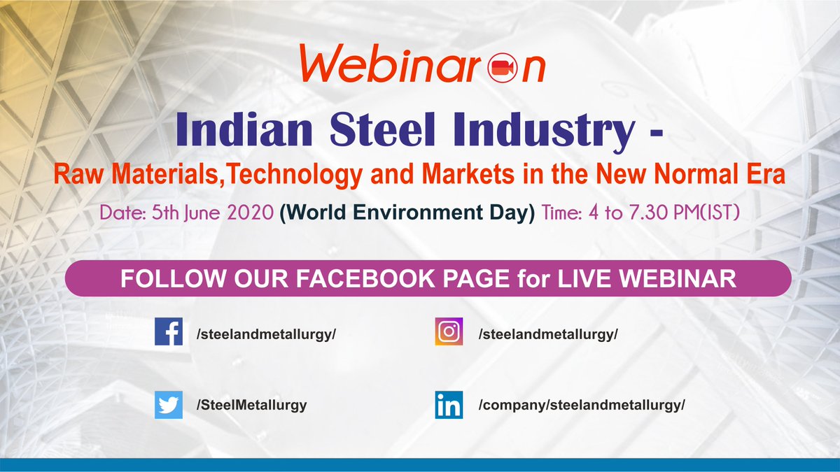 ONLY A FEW HOURS LEFT!! 
Free #Webinar on June 5, 2020 
Topic: Indian #SteelIndustry - Raw Materials, Technology &amp; Markets in the New Normal Era.
Live Streaming: facebook.com/steelandmetall… 
Join the webinar on ZOOM
zoom.us/j/99282229385?…
Webinar ID: 992 8222 9385 | Pwd: 050620