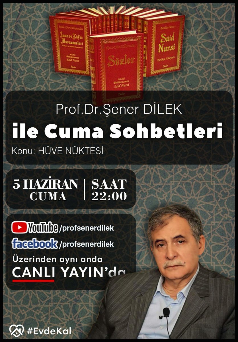 💥 Prof. Dr. Şener DİLEK abimiz  "Hüve Nüktesi" konulu sohbeti ile canlı yayın da  bizlerle.. 

⏳Saat : 22.00

📍Facebook*
📍YouTube** sayfasından aynı anda.. 

*facebook.com/profsenerdilek 
**youtube.com/channel/UCxBgu…