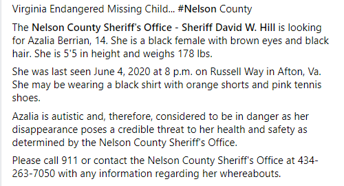 VSPPIO's tweet photo. #Virginia Endangered Missing Child: #Nelson County Sheriff's Office is looking for Azalia Berrian, 14. Last seen in Afton Thursday night (6/4/20). Call 911 or Nelson Co Sheriff at 434-263-7050. @VaPSHS @VaDOTLynchburg @VaDOTStaunton https://t.co/xfpmGFj6Z8