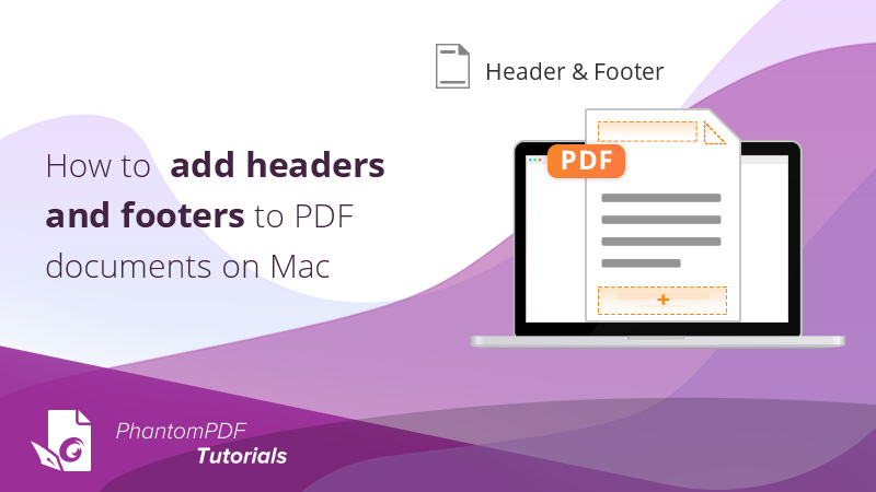 foxitsoftware's tweet photo. #FridayofTips: Learn how to add headers and footers to PDF documents on Mac with this 2-minute tutorial https://t.co/6hPK51h0v3 https://t.co/yARFVrnkAD