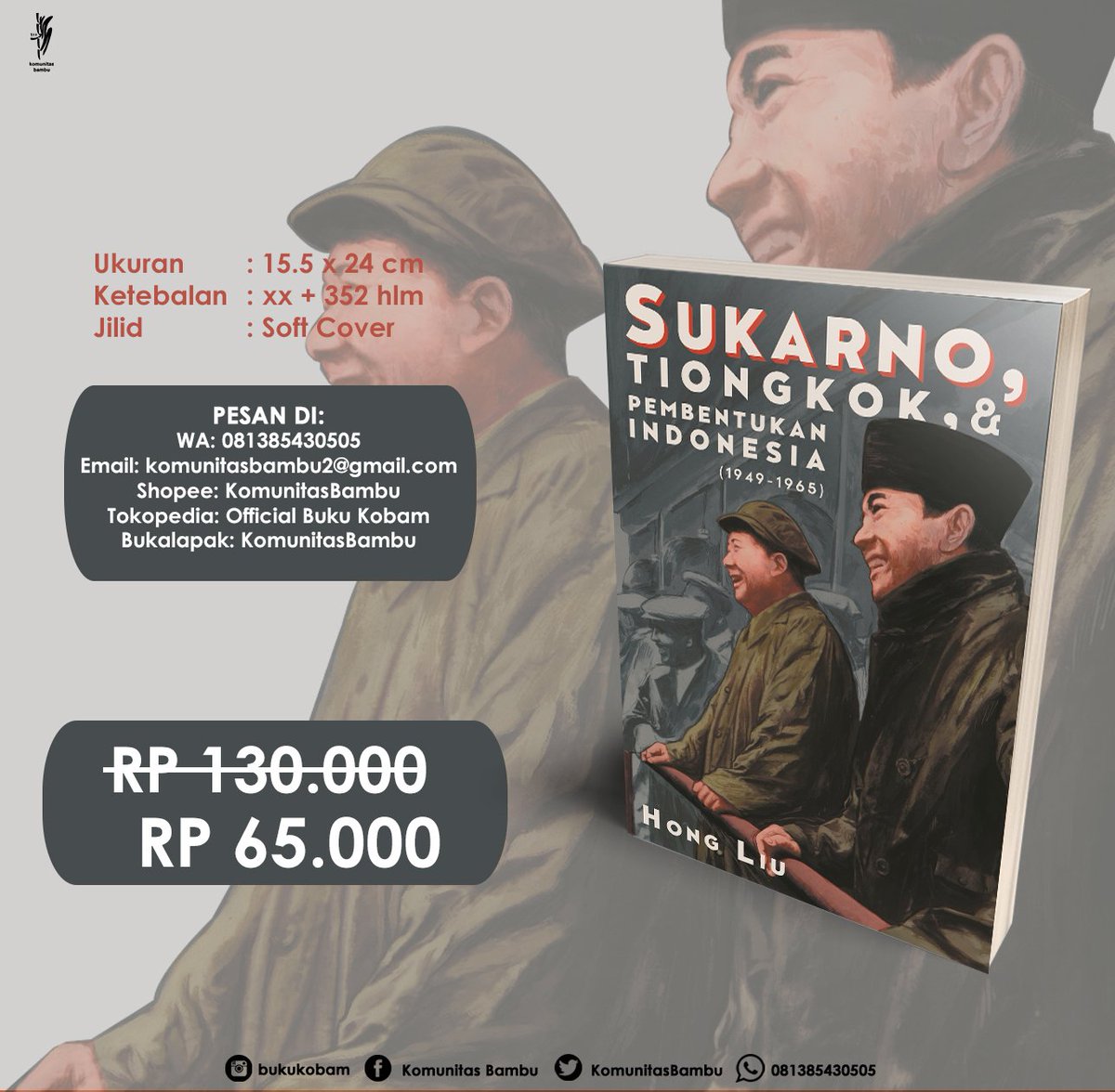 KomunitasBambu's tweet photo. Kawan Kobam bisa memesan buku-buku yang ada pada gambar ke sini:
https://t.co/GRScn2gBVv
WA 081385430505
Shopee komunitasbambu
Tokopedia mabokbukukobam
Bukalapak komunitasbambu
.
#sukarno #sukarnoisme #bungbesar #pancasila #kelahiranpancasila #bukukobam #bacabuku #bacasejarah https://t.co/15p9FIJHpa