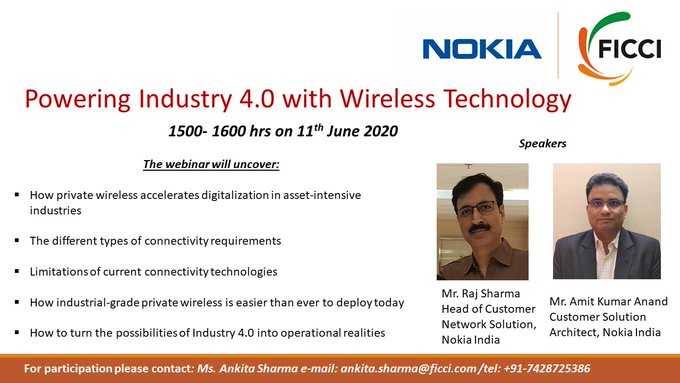 ficci_india's tweet photo. FICCI, together with @nokiaindustries is organizing a webinar on ‘Powering the 4th industrial revolution with Wireless Technology’ on 11 June 2020 from 03:00 PM to 04:00 PM. To register, email at ankita.sharma@ficci.com.
#FICCIWebinar #goallwhere https://t.co/q5TAUbbOxl
