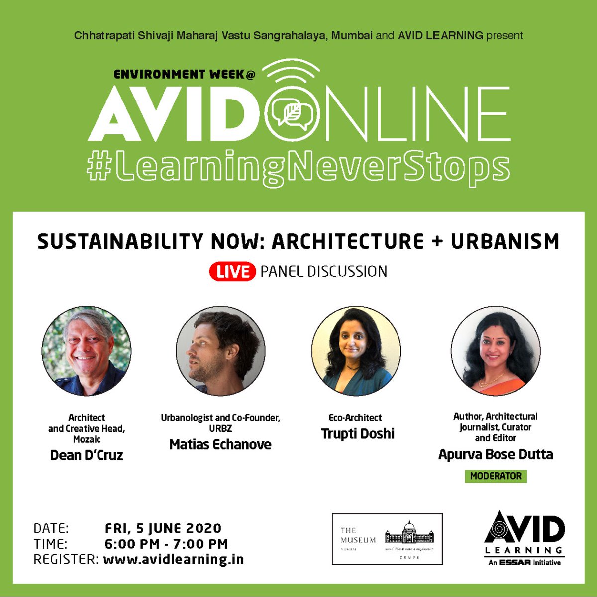 Marking #worldenvironmentday, @csmvsmumbai and @avidlearning present a panel discussion exploring concepts of sustainable architecture and urban design.

Date: 5th June
Time: 6:00 - 7:00 pm
Register at: avidlearning.in