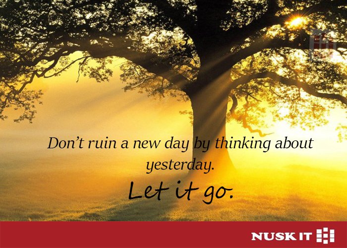 nuskitconsultan's tweet photo. Don't ruin a new day by thinking about yesterday. Let it go.
#yesterdayhoughts #yesterday #life #successfullife #strugglehard #struggle #learnlessonsfrompast #pastlessons
https://t.co/F2cZwDxxmZ https://t.co/LQlm6KgkZ4