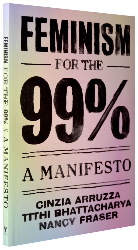 @Karfrevlajos @volewriter I think you'd like books like this one, 'Feminism for the 99%'. It argues that feminism must be anticapitalist, eco-socialist and antiracist. versobooks.com/books/2924-fem…