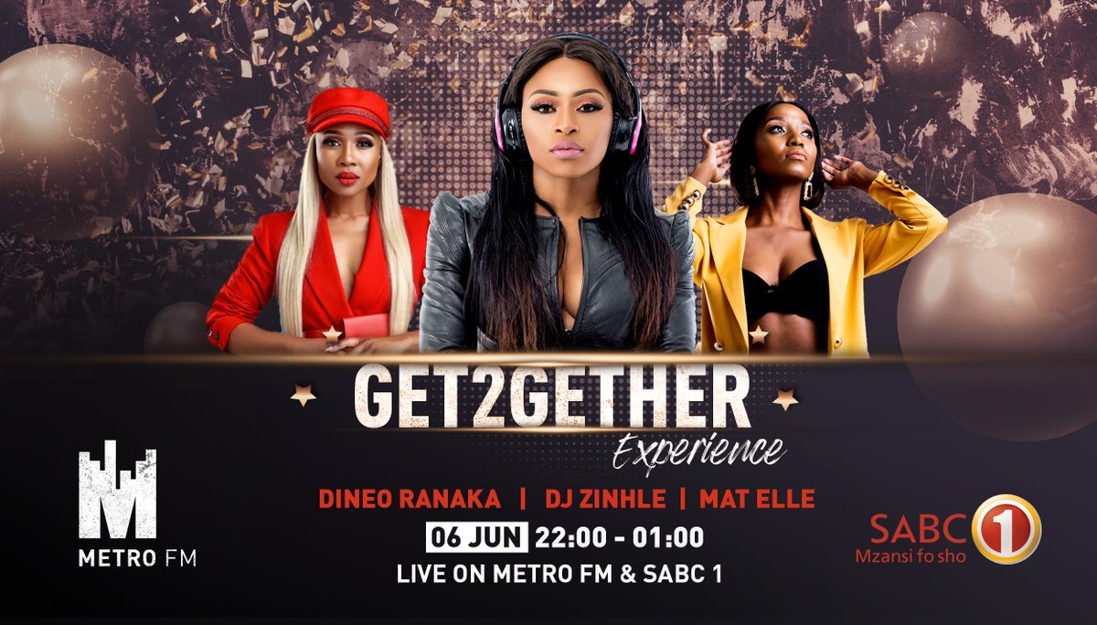 We're back again with a star studded ALL FEMALE LINE UP this Saturday 6 June 2020. You don’t want to miss this one! Join the #Get2GetherExperience simulcast live on @Official_SABC1 and METROFMSA. On the decks we have: @djzinhle @mat_elle and @dineoranaka It's a date!!