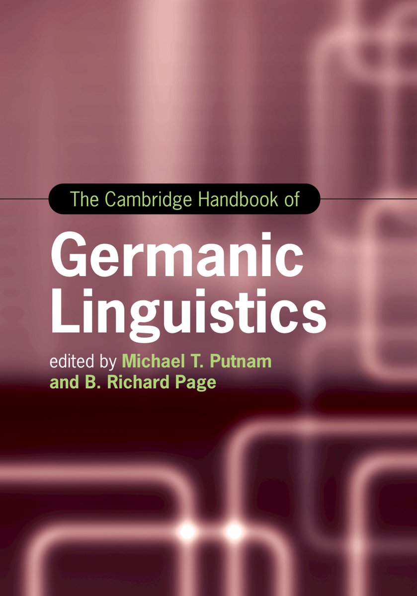 CambUP_LangLing's tweet photo. 'Written by internationally renowned experts of #GermanicLinguistics, this Handbook provides a detailed overview and analysis of the structure of modern #GermanicLanguages and dialects' Read a chapter from The Cambridge Handbook of Germanic Linguistics: https://t.co/1WEhpYv9nx https://t.co/uQUZXxzY2B
