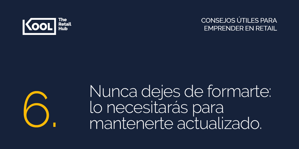 TheKoolHub's tweet photo. Consejos para emprender con éxito en retail: nunca dejes de formarte: lo necesitarás para mantenerte actualizado. #koolhub #retailstore #retailer #sinergia #emprender #emprendimiento https://t.co/kBZRRmAcfY