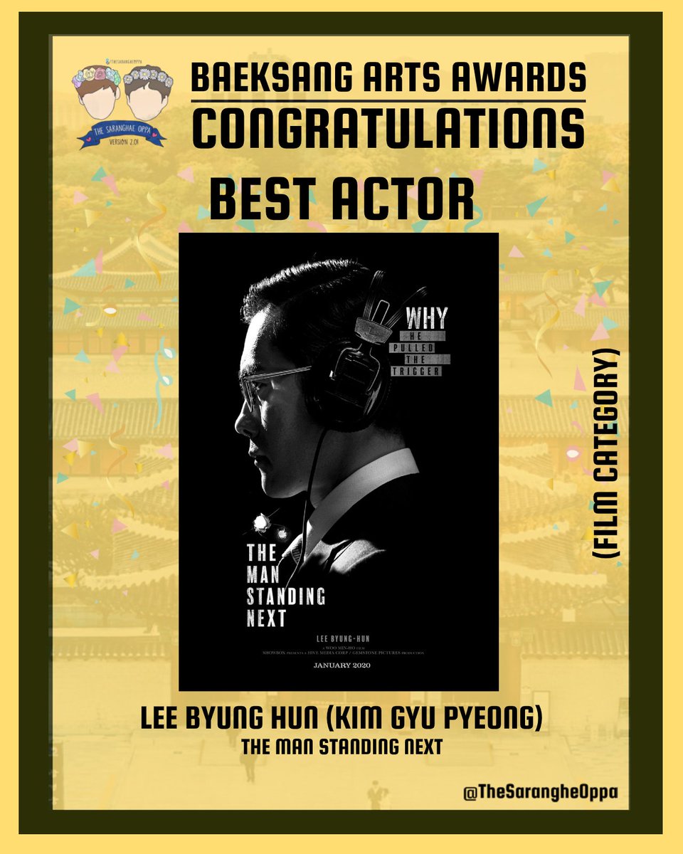 Congratulations #LeeByungHoon ( #TheManStandingNext ) for winning 'BEST ACTOR' in the 56th Baeksang Arts Awards! (Film Category) 

#BaeksangArtsAwards2020
#56thBaeksangArtsAwards