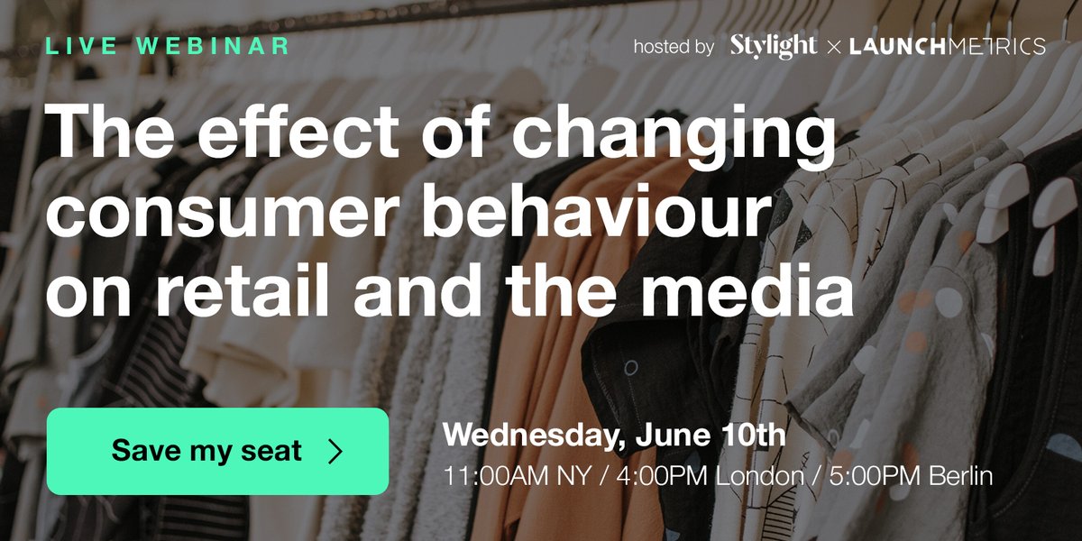 Launchmetrics's tweet photo. In this #digital masterclass, @Launchmetrics and @Stylight  will approach the digitalization of retail, looking at online consumers and how they have been behaving from the beginning of 2020 until today, after #Covid-19. Save your seat here: https://t.co/sC0RKpKceT https://t.co/AcA5aXiYYn
