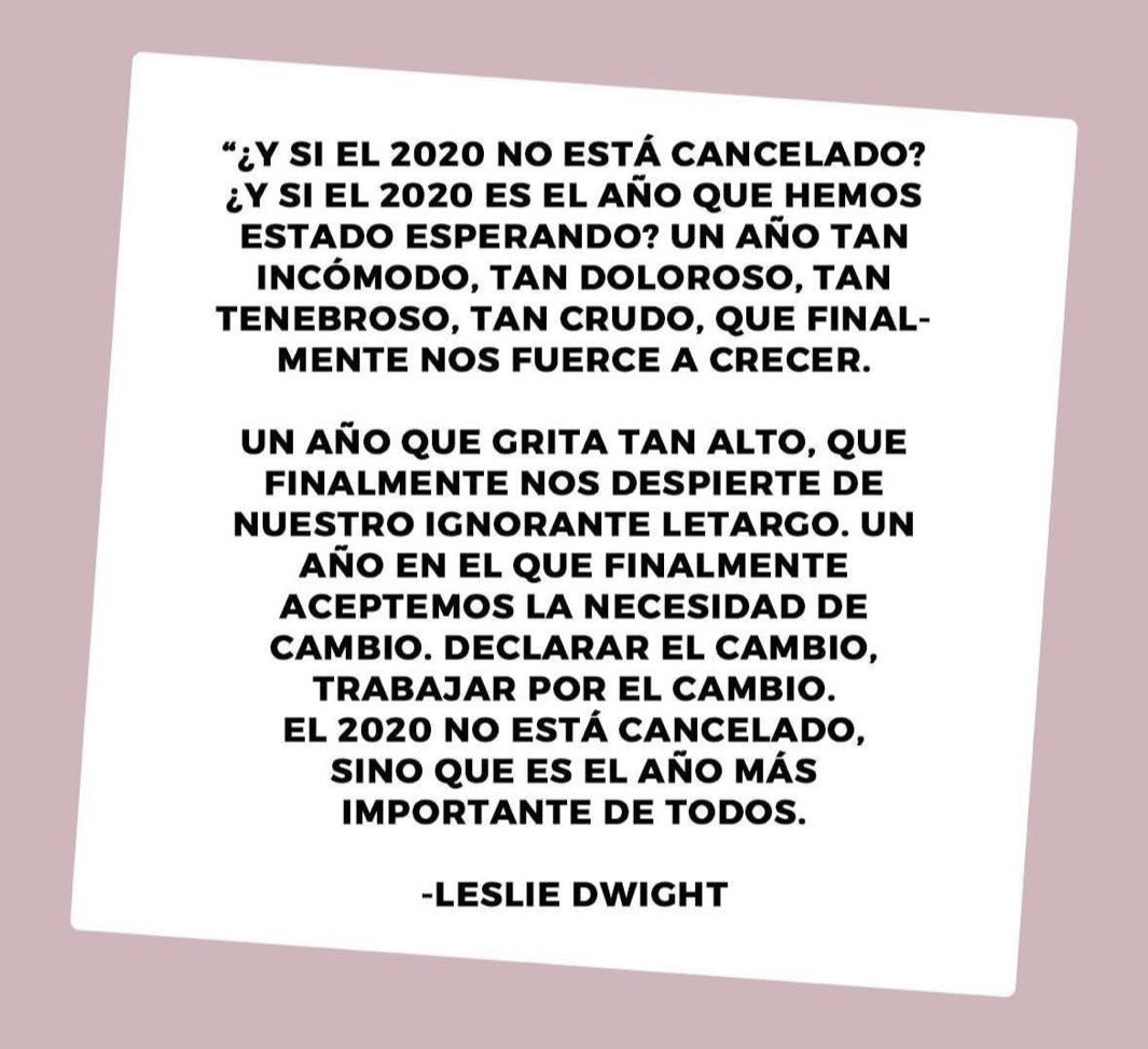 Que el 2020 no se cancele. Que el 2020 nos sirva para reevaluar, crecer y mejorar. 💖