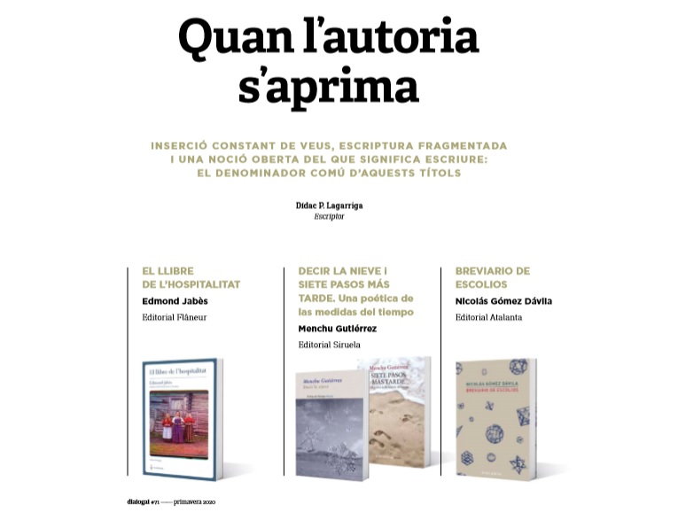 dialogal_'s tweet photo. 📚 Dídac P. Lagarriga fa la ressenya de tres llibres a #Dialogal71:

📘 D'Edmond Jabès a @info_flaneur 

📙 De Menchu Gutiérrez a @edicionesiruela 

📕 de Nicolás Gómez Dávila @escolios a @AtalantaED 

⬇️ Baixa't la revista a @iQuiosc : https://t.co/tU7N4jMtL2 https://t.co/jn1jWoYnJO