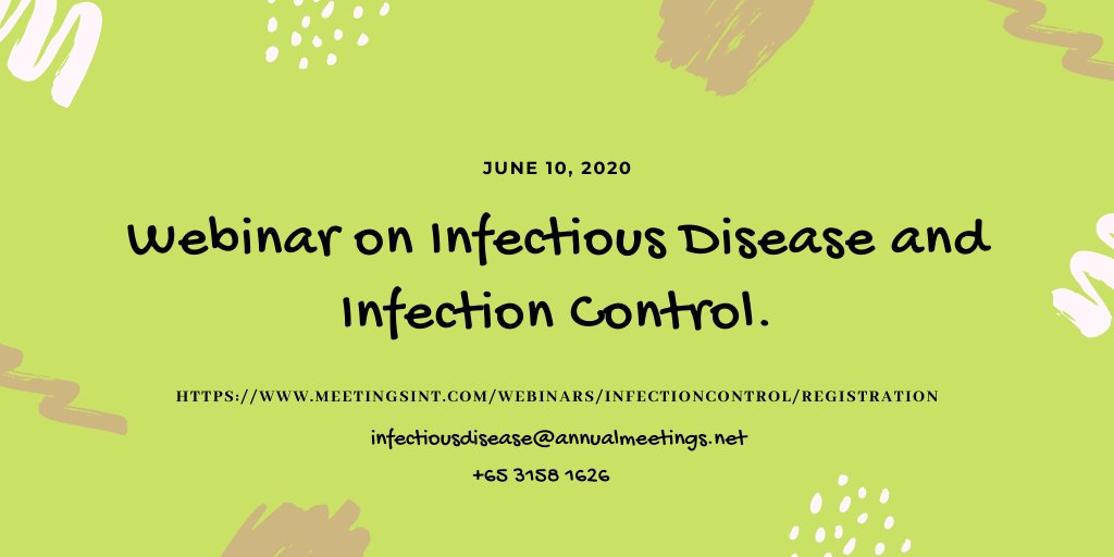 #Infectious #Disease and Infection #Control #June 10, 2020 provides you a way to #globalize your #research in the form of a #presentation.

Details: meetingsint.com/webinars/infec…