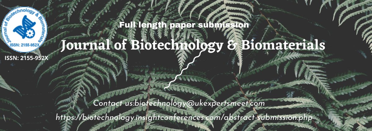 Biotechnology4u's tweet photo. Submit the Full length #research work at Journal of Biotechnology & Biomaterials: biotechnology@ukexpertsmeet.com
#PharmaceuticalBiotechnology
#PlantBiotechnology
#StemCellBiotechnology
#MicrobialBiotechnology
#AlgalBiotechnology
#NanoBiotechnology https://t.co/olyVk7NBeC