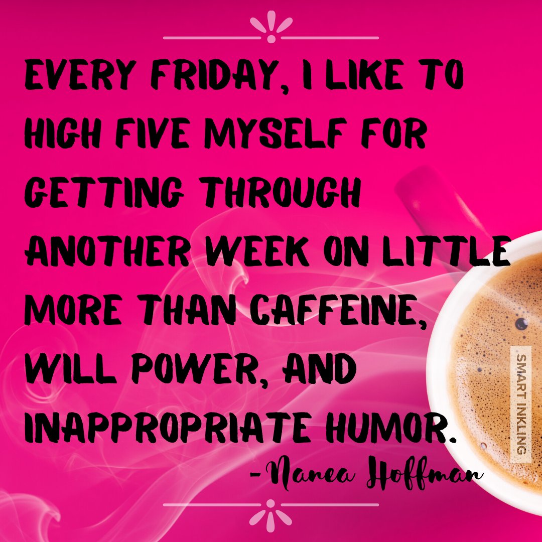 InklingSmart's tweet image. High Five 🙏 We made it to FriYAY!
How are you spending your weekend?
#FridayVibes #fridaymorning #Smartinkling #Social #quotesoftheday